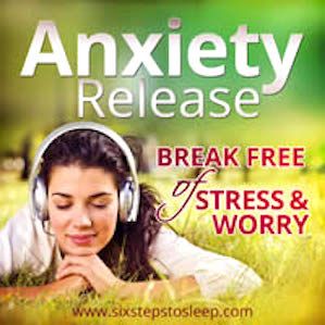 Anxiety release Deep Sleep
